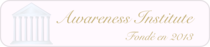 Awareness Institute